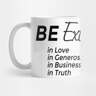 Be Extra Mug